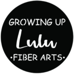 Growing Up Lulu Fiber Arts